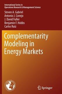 Front cover_Complementarity Modeling In Energy Markets