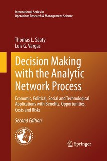 Front cover_Decision Making with the Analytic Network Process