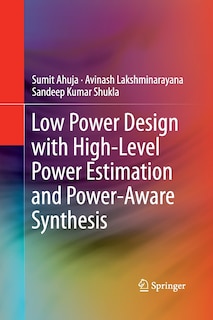 Couverture_Low Power Design with High-Level Power Estimation and Power-Aware Synthesis