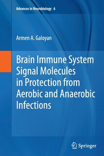 Front cover_Brain Immune System Signal Molecules in Protection from Aerobic and Anaerobic Infections