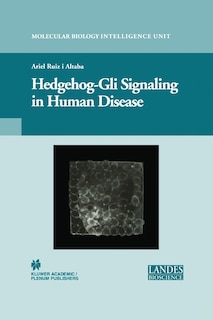 Front cover_Hedgehog-Gli Signaling in Human Disease