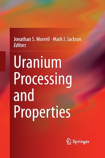 Front cover_Uranium Processing And Properties