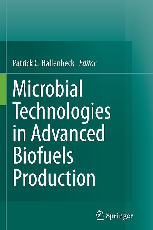 Front cover_Microbial Technologies in Advanced Biofuels Production