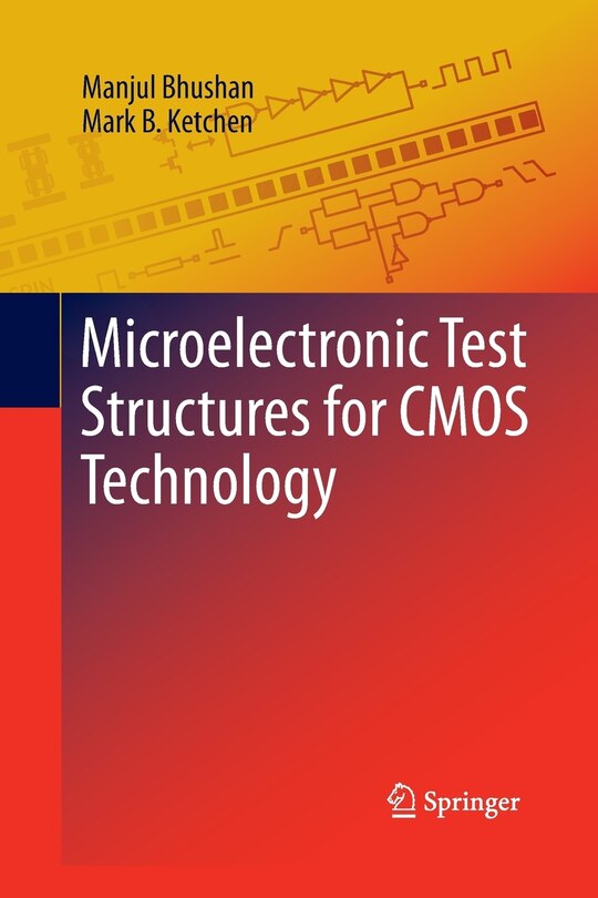Front cover_Microelectronic Test Structures for CMOS Technology