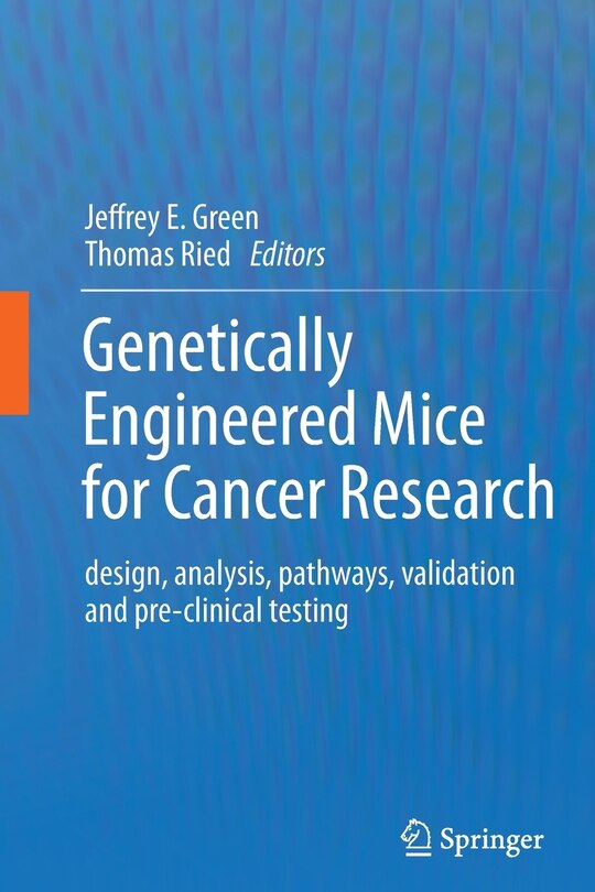 Couverture_Genetically Engineered Mice for Cancer Research