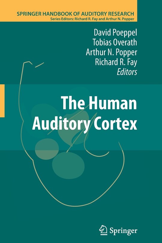 Front cover_The Human Auditory Cortex