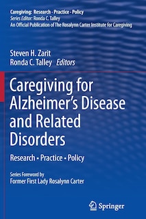 Front cover_Caregiving for Alzheimer's Disease and Related Disorders