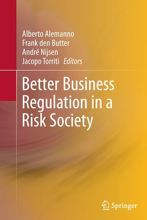 Better Business Regulation in a Risk Society