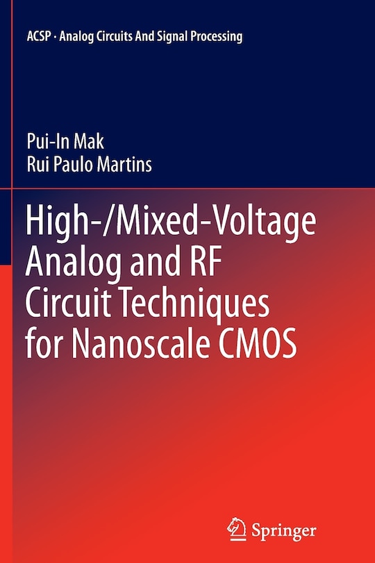 Couverture_High-/Mixed-Voltage Analog and RF Circuit Techniques for Nanoscale CMOS