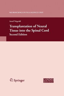 Couverture_Transplantation of Neural Tissue into the Spinal Cord
