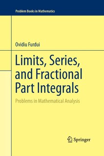 Front cover_Limits, Series, And Fractional Part Integrals