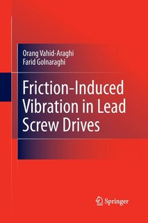 Couverture_Friction-Induced Vibration in Lead Screw Drives