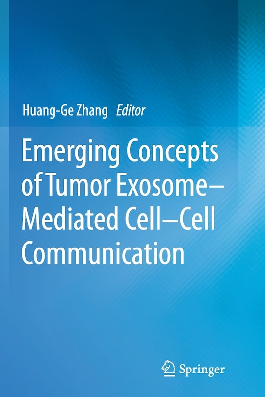 Front cover_Emerging Concepts of Tumor Exosome-Mediated Cell-Cell Communication