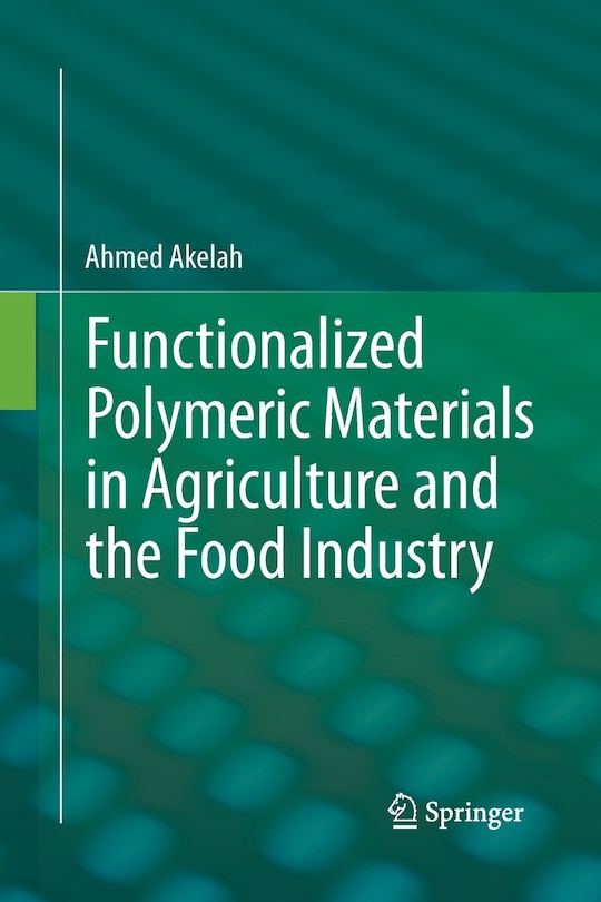 Couverture_Functionalized Polymeric Materials In Agriculture And The Food Industry