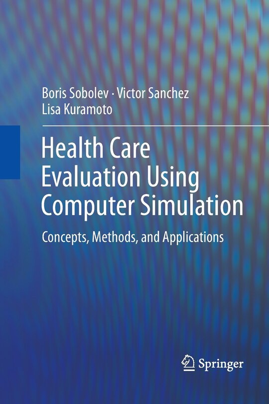 Front cover_Health Care Evaluation Using Computer Simulation