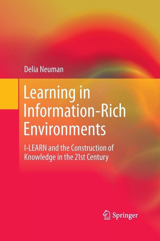 Front cover_Learning in Information-Rich Environments