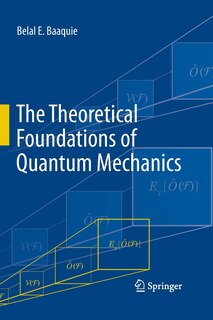 Front cover_The Theoretical Foundations of Quantum Mechanics