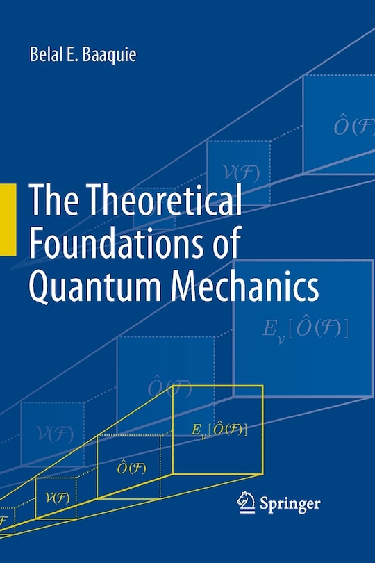 Front cover_The Theoretical Foundations of Quantum Mechanics