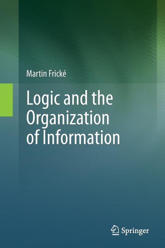 Couverture_Logic and the Organization of Information