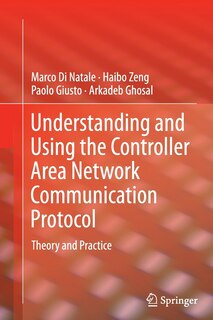 Front cover_Understanding and Using the Controller Area Network Communication Protocol