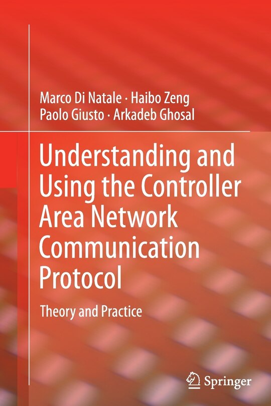 Front cover_Understanding and Using the Controller Area Network Communication Protocol
