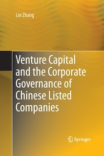 Front cover_Venture Capital and the Corporate Governance of Chinese Listed Companies