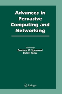 Front cover_Advances in Pervasive Computing and Networking