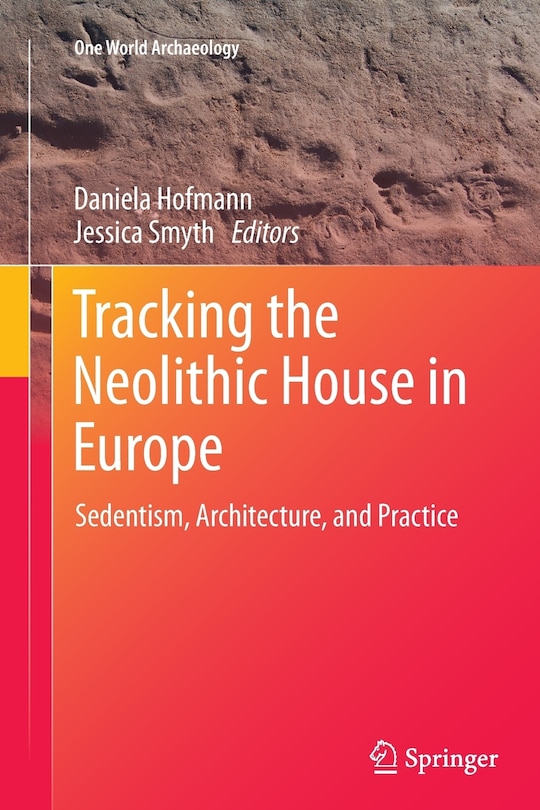 Couverture_Tracking The Neolithic House In Europe