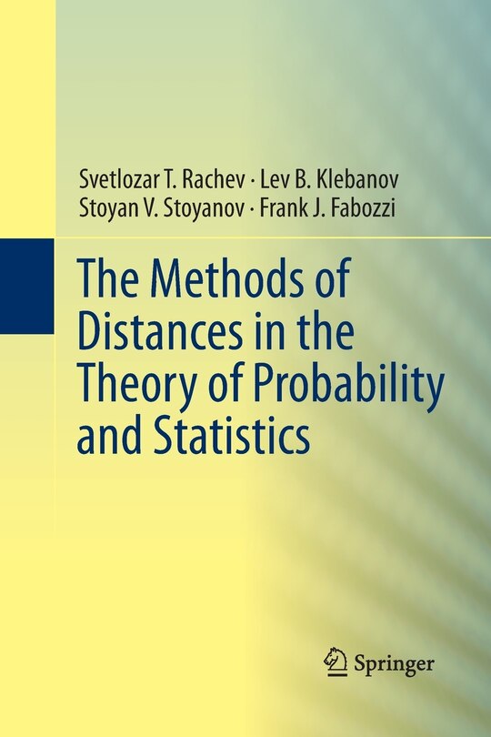 Front cover_The Methods of Distances in the Theory of Probability and Statistics