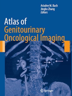 Front cover_Atlas of Genitourinary Oncological Imaging