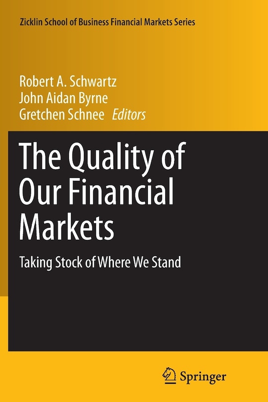 Couverture_The Quality of Our Financial Markets