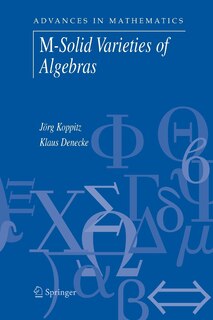 Front cover_M-Solid Varieties of Algebras