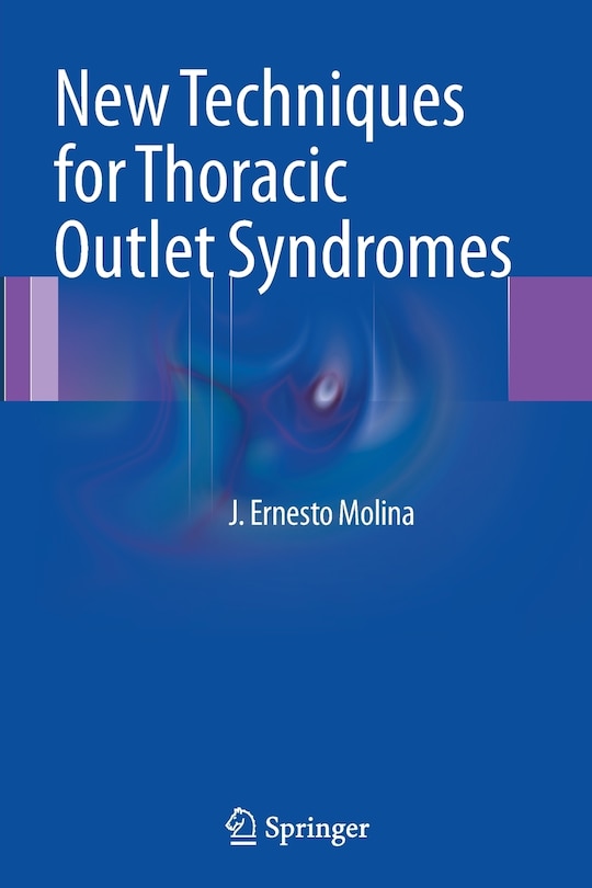 Couverture_New Techniques for Thoracic Outlet Syndromes