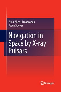Front cover_Navigation in Space by X-ray Pulsars