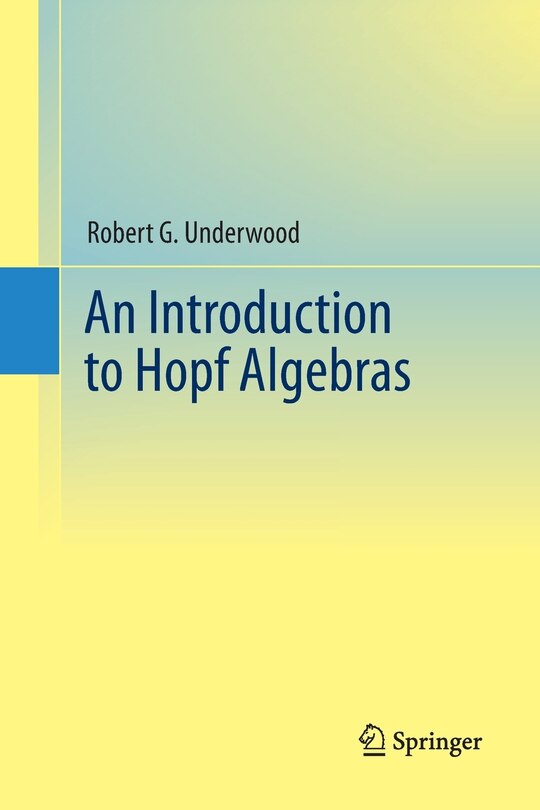 Couverture_An Introduction to Hopf Algebras