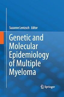 Couverture_Genetic and Molecular Epidemiology of Multiple Myeloma