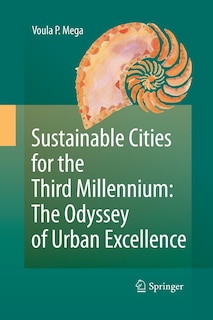 Couverture_Sustainable Cities for the Third Millennium: The Odyssey of Urban Excellence