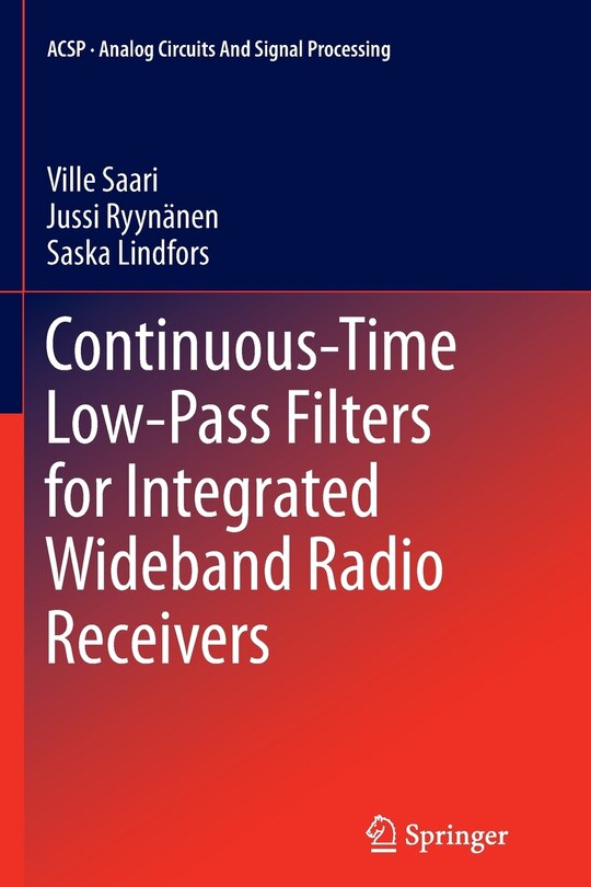 Front cover_Continuous-Time Low-Pass Filters for Integrated Wideband Radio Receivers