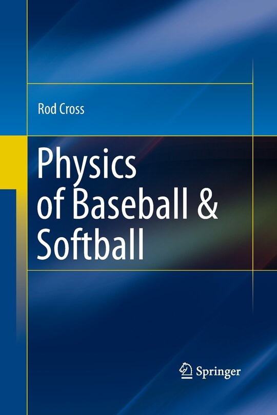 Front cover_Physics of Baseball & Softball