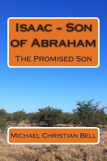 Front cover_Isaac - Son of Abraham