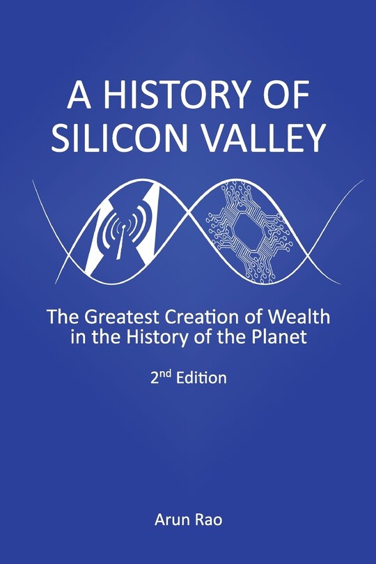 Front cover_A History of Silicon Valley