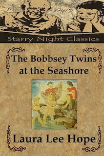 Couverture_The Bobbsey Twins At The Seashore