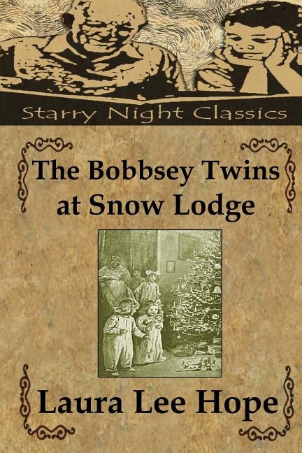 Front cover_The Bobbsey Twins at Snow Lodge