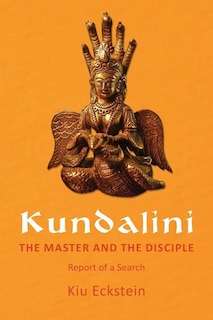 Front cover_Kundalini, the Master and the Disciple