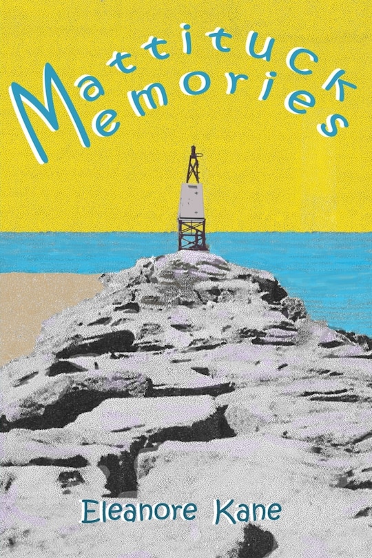 Front cover_Mattituck Memories