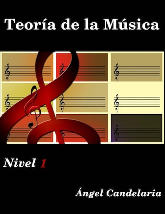 Teoria de la Musica: Nivel 1