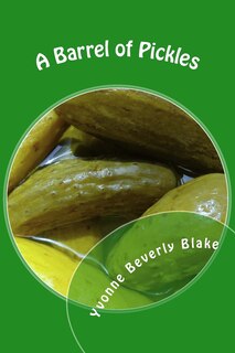 Front cover_A Barrel of Pickles