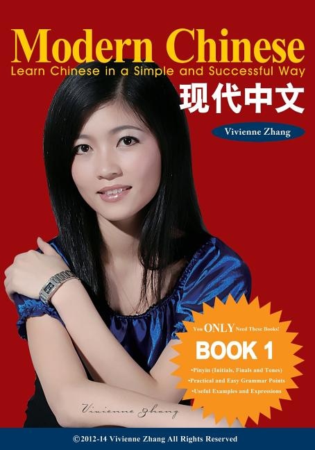 Couverture_Modern Chinese (BOOK 1) - Learn Chinese in a Simple and Successful Way - Series BOOK 1, 2, 3, 4