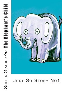 Front cover_The Elephant's Child