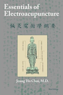 Couverture_Essentials of Electroacupuncture Third Edition